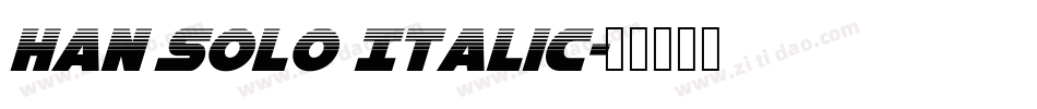 Han Solo Italic字体转换